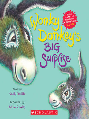 cover image of Wonky Donkey's Big Surprise